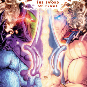 HE-MAN & THE MASTERS OF THE UNIVERSE: SWORD/FLAWS #1 Freddie E. Williams II cover A