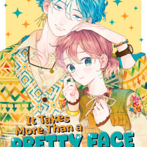 IT TAKES MORE THAN A PRETTY FACE TO FALL IN LOVE G #3