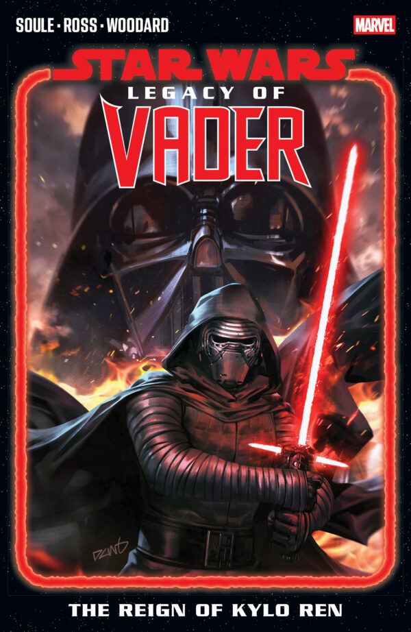 STAR WARS: LEGACY OF VADER TP #1 The Reign of Kylo Ren (#1-6)