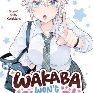 WAKABA WON’T GIVE UP! GN #1