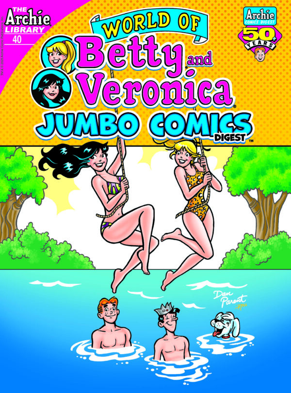 WORLD OF BETTY AND VERONICA COMICS DIGEST #40 Dan Parent cover
