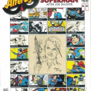ALTER EGO MAGAZINE #193: Drawn to Greatness: Superman Artists
