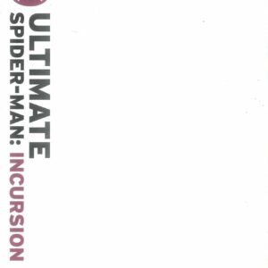 ULTIMATE SPIDER-MAN INCURSION #1: Blank Sketch cover B