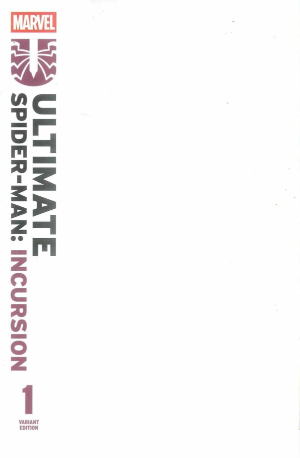 ULTIMATE SPIDER-MAN INCURSION #1: Blank Sketch cover B