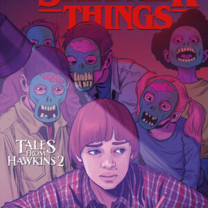 STRANGER THINGS: TALES FROM HAWKINS 2 (2025 SERIES #2 Caitlin Yarsky cover B