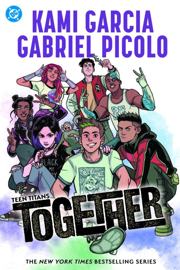 TEEN TITANS TP (KAMI GARCIA) #6 Together (Gabriel Picolo cover)