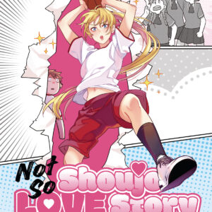NOT SO SHOUJO LOVE STORY GN #2