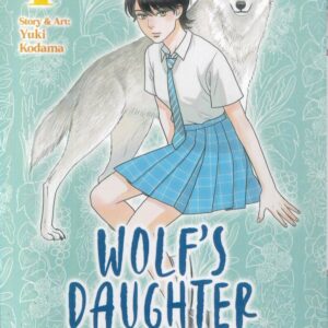 WOLF’S DAUGHTER: A WEREWOLF’S TALE GN #1