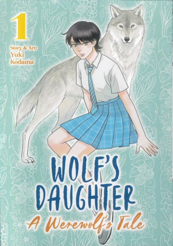 WOLF’S DAUGHTER: A WEREWOLF’S TALE GN #1
