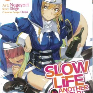 SLOW LIFE IN ANOTHER WORLD I WISH GN #8