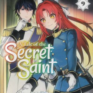 A TALE OF THE SECRET SAINT GN #9