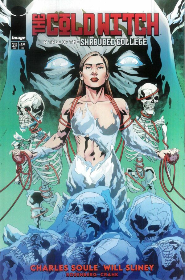 COLD WITCH: A TALE OF THE SHROUDED COLLEGE #2: Will Sliney cover A