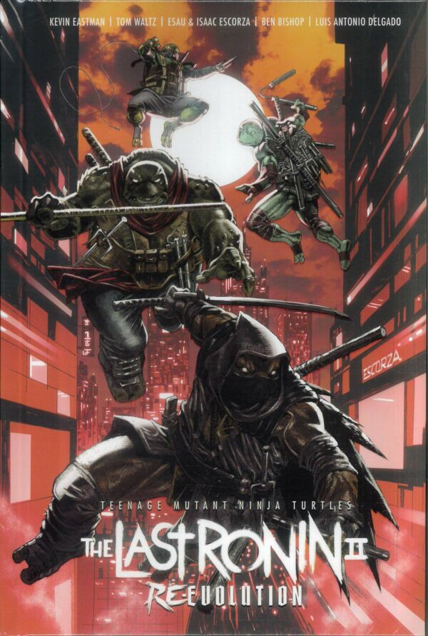 TEENAGE MUTANT NINJA TURTLES: THE LAST RONIN TP #3: Re-Evolution (Hardcover edition)