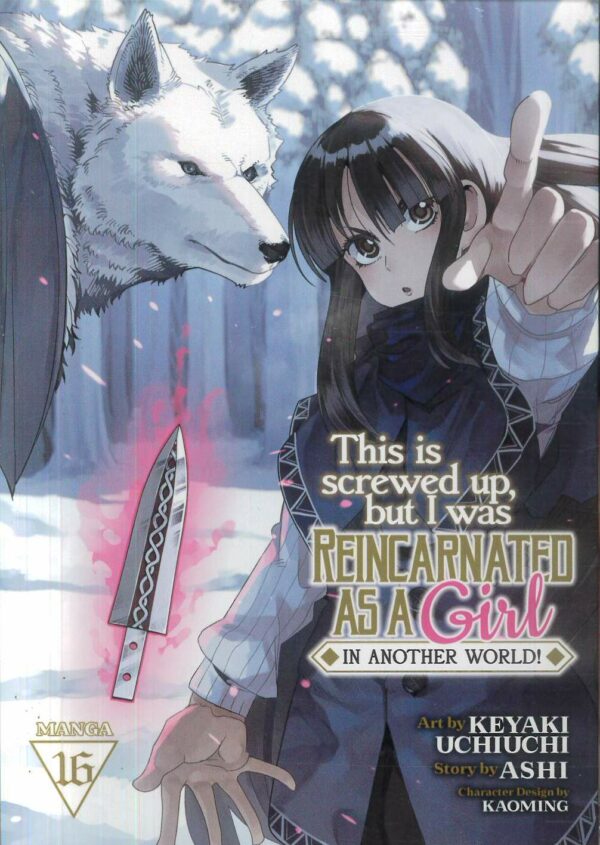 THIS IS SCREWED UP REINCARNATED GIRL ANOTHER WORLD #16