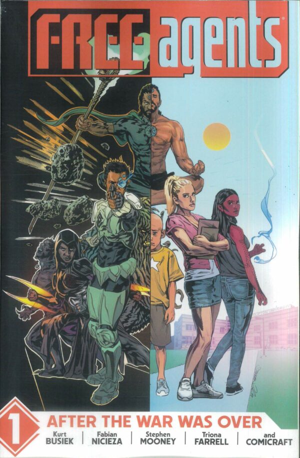FREE AGENTS TP #1: After the War was Over (#1-7)