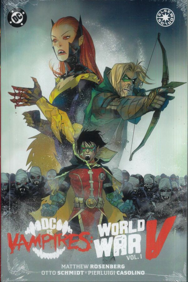 DC VS VAMPIRES TP #5: World War V Volume One (Hardcover edition)