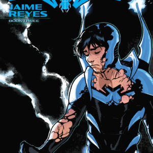 BLUE BEETLE: JAIME REYES TP #3