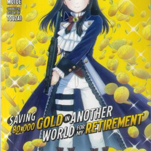 SAVING 80K GOLD IN ANOTHER WORLD GN #10