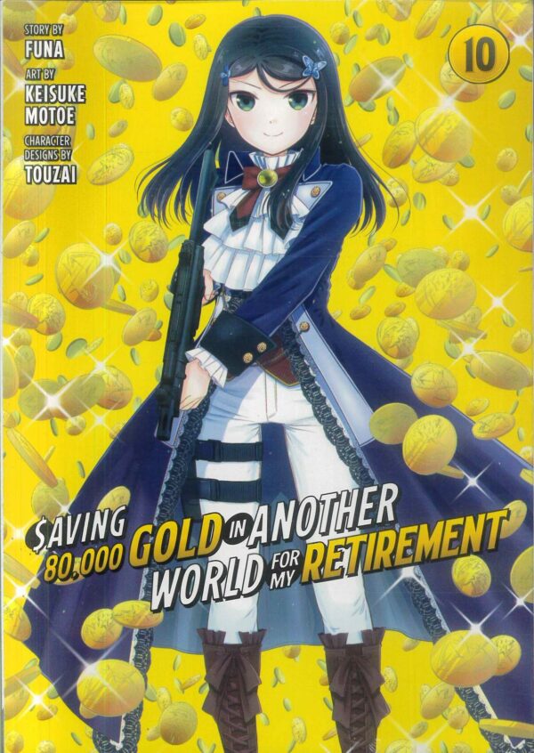 SAVING 80K GOLD IN ANOTHER WORLD GN #10