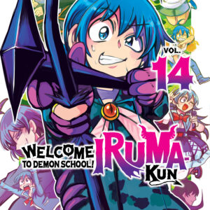 WELCOME TO DEMON SCHOOL IRUMA KUN GN #14