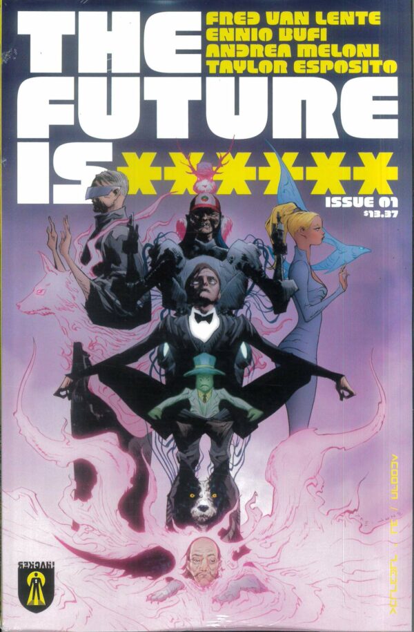 THE FUTURE IS ****** #1