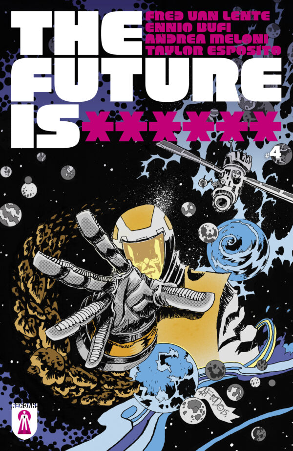 THE FUTURE IS ****** #4 Jim Mahfood cover A