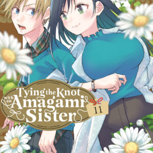 TYING THE KNOT WITH AN AMAGAMI SISTER GN #11 TYING THE KNOT WITH AN AMAGAMI SISTER GN #11