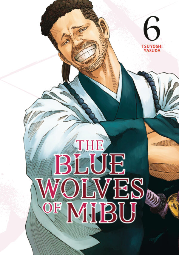 BLUE WOLVES OF MIBU GN #6