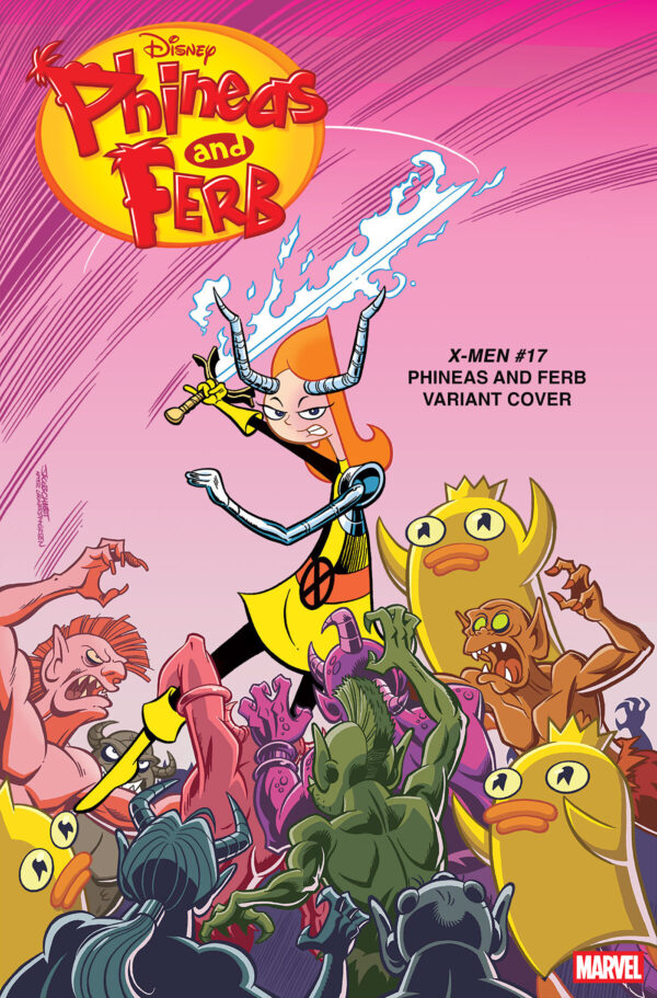 X-MEN (2024 SERIES) #17: Jacob Chabot Phineas and Ferb cover F