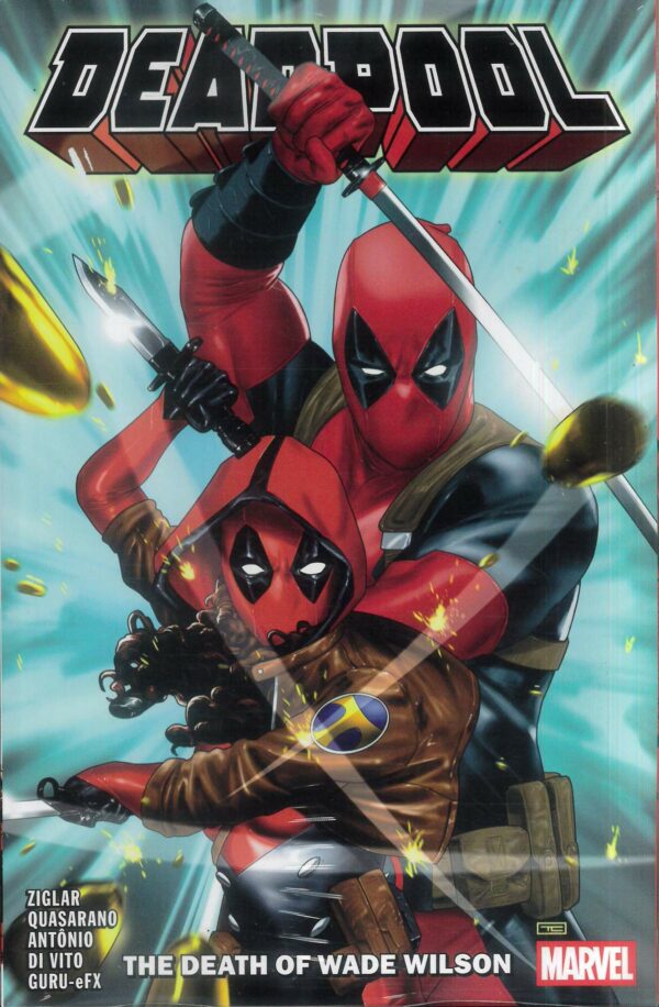 DEADPOOL BY CODY ZIGLAR TP #2: The Death of Wade Wilson (#6-10)