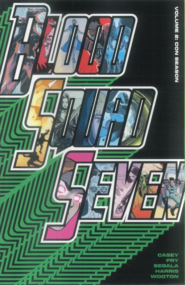 BLOOD SQUAD SEVEN TP #2: Con Season (#5-8)