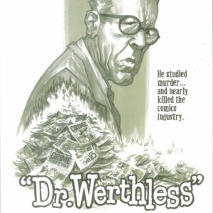 DR WERTHLESS: THE MAN WHO STUDIED MURDER HC