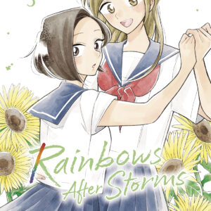 RAINBOWS AFTER STORMS GN #5