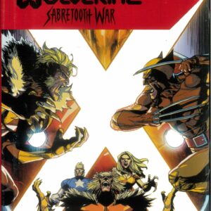 WOLVERINE: SABRETOOTH WAR OMNIBUS (HC): Leinil Francis Yu cover