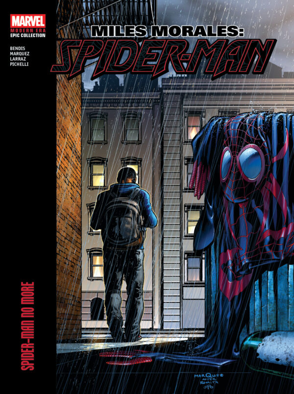 MILES MORALES SPIDER-MAN MODERN ERA EPIC COLLECTIO #2 Spider-man No More (2011 #13-28)
