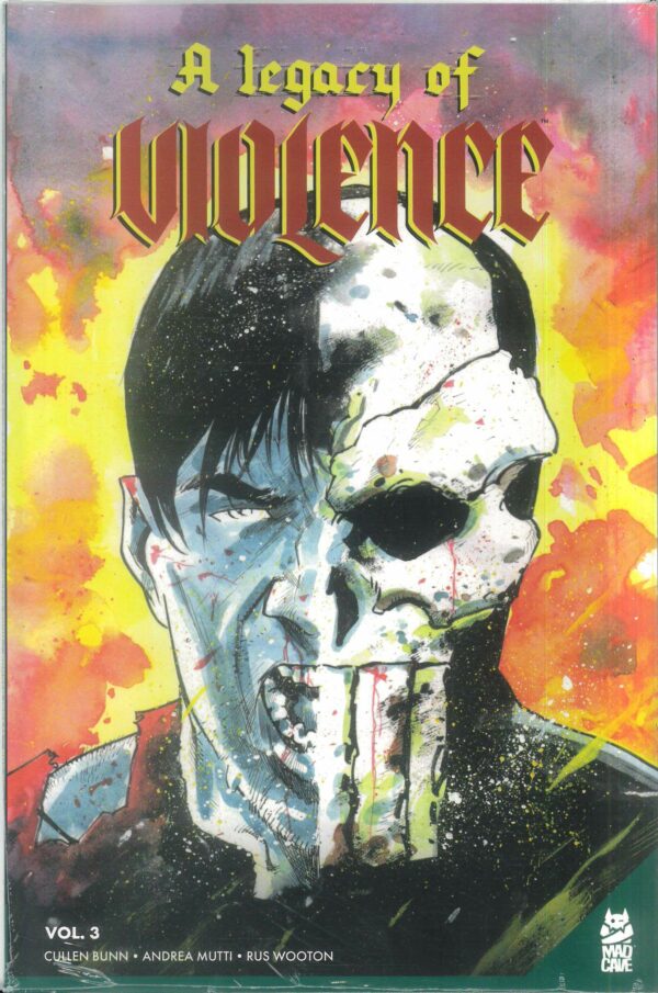 A LEGACY OF VIOLENCE COLLECTION TP #3
