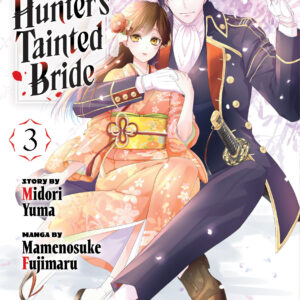 AYAKASHI HUNTER’S TAINTED BRIDE GN #3