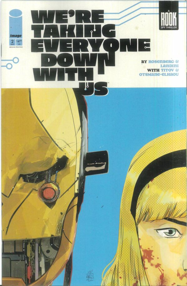 WE’RE TAKING EVERYONE DOWN WITH US #2: Stefano Landini 2nd Print