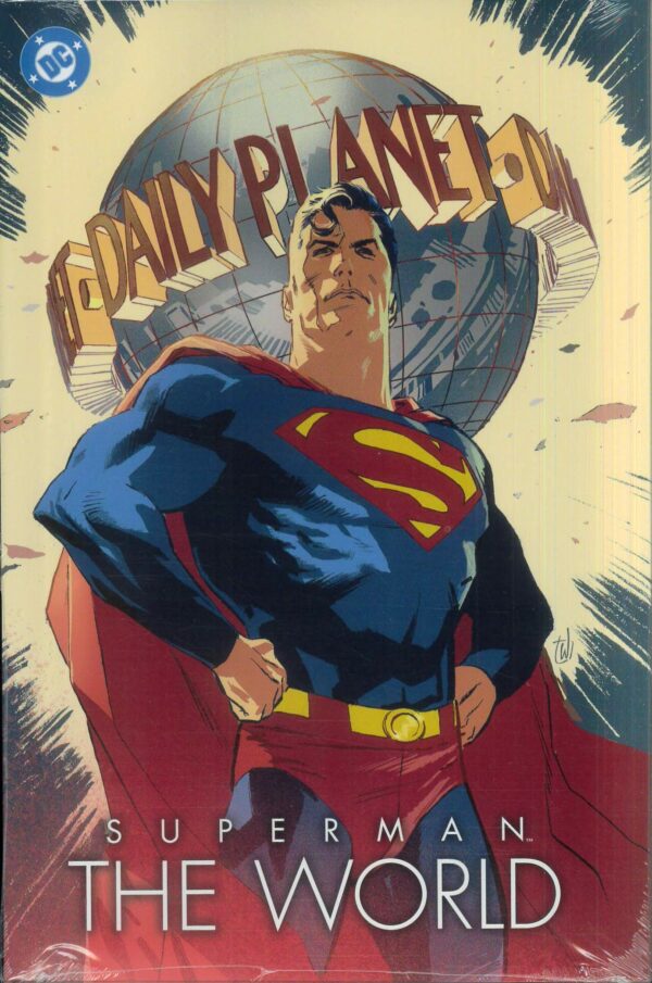 SUPERMAN: THE WORLD TP #0: Hardcover edition