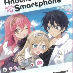 IN ANOTHER WORLD WITH MY SMARTPHONE GN #14