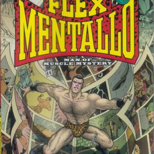 FLEX MENTALLO MAN OF MUSCLE MYSTERY DELUXE EDITION #0: 2025 Hardcover edition