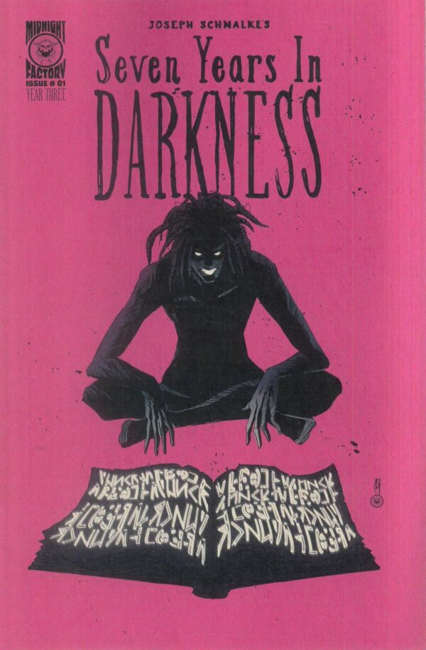 SEVEN YEARS IN DARKNESS YEAR THREE #1: Joseph Schmalke cover A