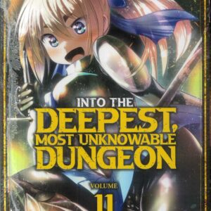INTO THE DEEPEST MOST UNKNOWABLE DUNGEON GN #11