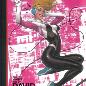 MARVEL ART OF DAVID NAKAYAMA (HC) #0: Spider-Gwen Direct Market cover