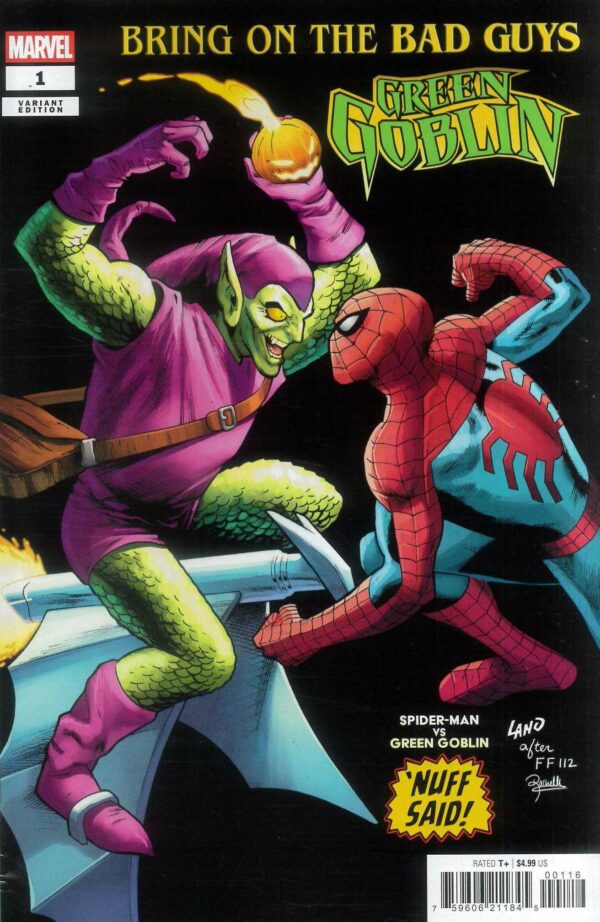 BRING ON THE BAD GUYS #2: Green Goblin #1 (Greg Land Nuff Said RI cover P)