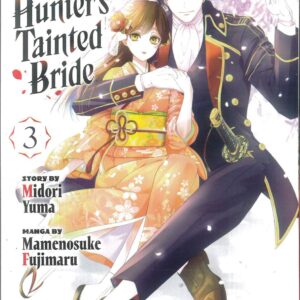 AYAKASHI HUNTER’S TAINTED BRIDE GN #3