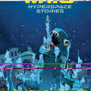 STAR WARS: HYPERSPACE STORIES: TIDES OF TERROR #3 Eduardo Mello cover A