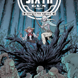 SIXTH GUN: BATTLE FOR THE SIX #2 Brian Hurtt cover A