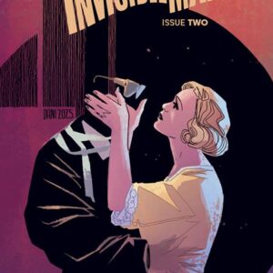 UNIVERSAL MONSTERS: INVISIBLE MAN #2 Brad Simpson, DaNi cover A