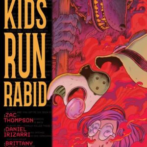 CEMETERY KIDS RUN RABID #2 Daniel Irizarri cover A